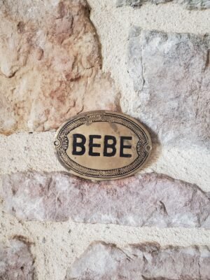 Plaque gravée vintage " BÉBÉ "