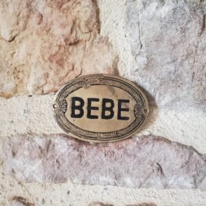 Plaque gravée vintage " BÉBÉ "
